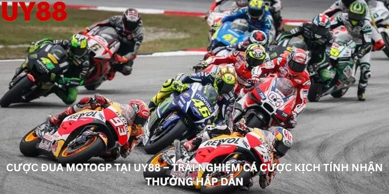 Những sai lầm cần tránh khi cược MotoGP